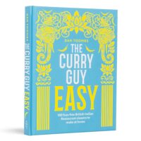 The Curry Guy Easy Cookbook