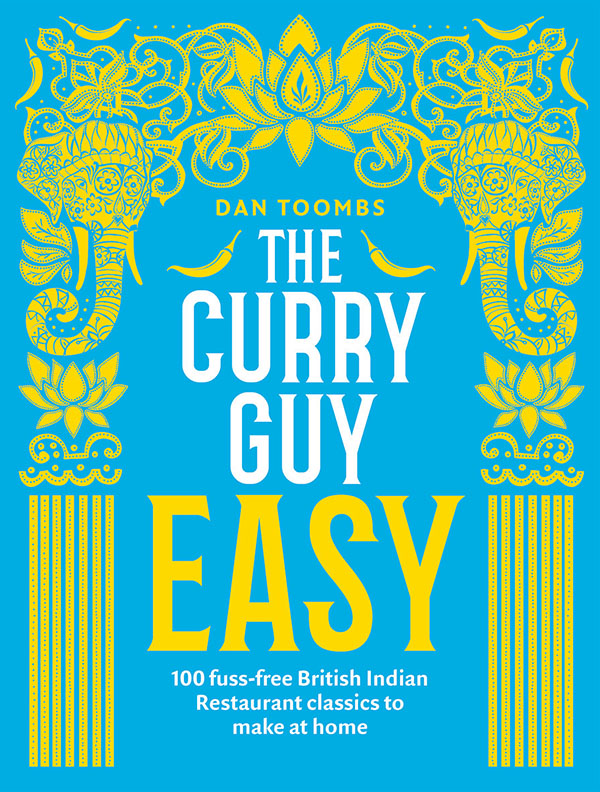 The Curry Guy Easy Cookbook